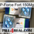 P-Force Fort 150Mg viagra5